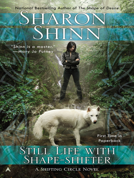 Title details for Still Life with Shape-shifter by Sharon Shinn - Available